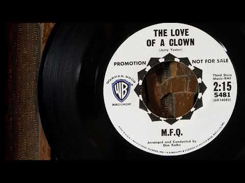 M. F. Q. - The Love Of A Clown  ...1964