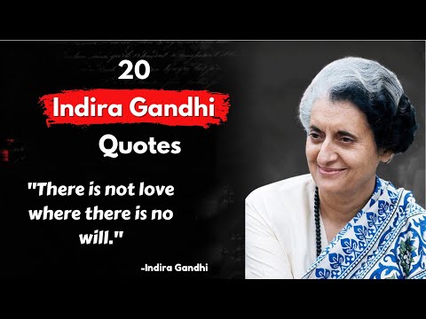 Indira Gandhi Quotes | Indira Gandhi Thoughts
