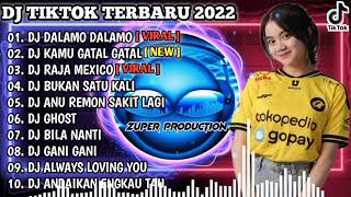 Download lagu DJ TIKTOK TERBARU VIRAL 2022 - DJ DALAMO DALAMO REMIX X DKAMU GATAL GATAL | REMIX TIKTOK 2022 mp3