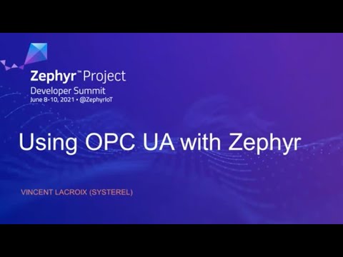 Using OPC UA with Zephyr