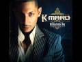 K-Maro - K.M.A.R.O 