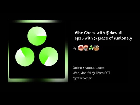 Vibe Check with @dawufi ep15 with @grace of /unlonely