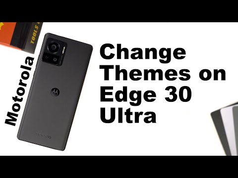 How to Change Themes on Motorola Edge 30 Ultra