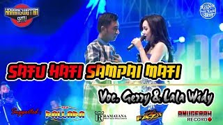 Download lagu DUET GERRY DAN LALA WIDY  - SATU HATI SAMPAI MATI mp3