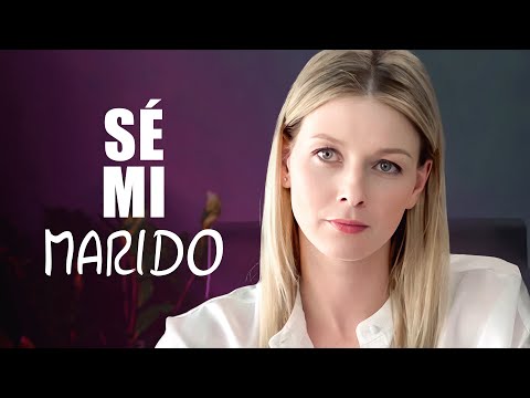 SÉ MI MARIDO | Películas completas en Español Latino