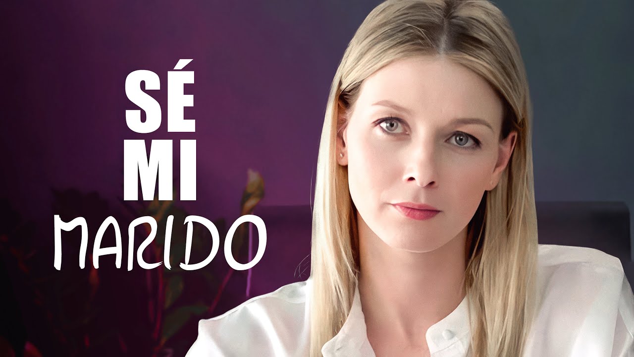 SÉ MI MARIDO | Películas completas en Español Latino