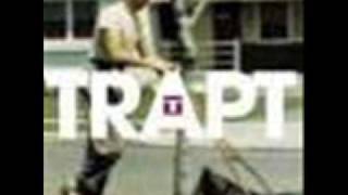 "When All is Said and Done"by Trapt