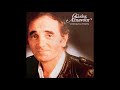 Charles Aznavour  - Ciao, mon coeur (1976)