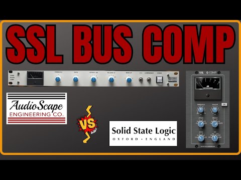SSL Bus Compressor Shoot Out | AudioScape vs Solid State Logic
