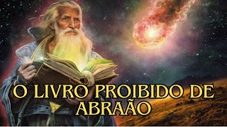 O Livro do Testamento de Abraão - Série os Apócrifos