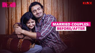 Married Couples - Before After | Honeymoon | Sean Banerjee | Aishwarya Sen | KLiKK