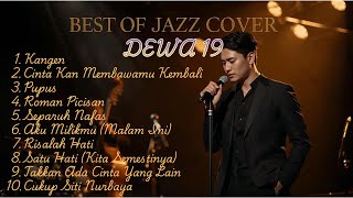 Download lagu [JAZZ COVER VOL.1]🎵 TOP 10 LAGU  DEWA 19 TERBAIK INDONESIA | Cover by Ruang Jazz mp3