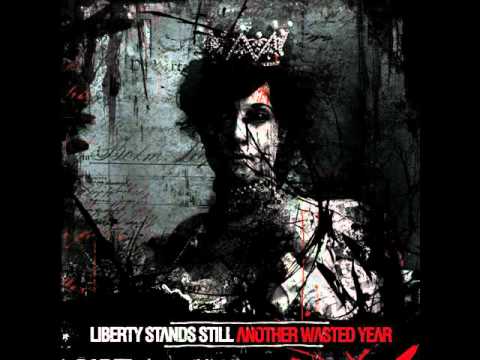 LIBERTY STANDS STILL - HOSTAGE OF HELL