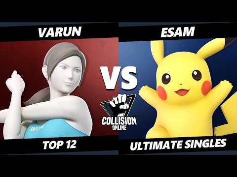Collision Online Top 12 - ESAM (Pikachu) Vs. Varun (Wii Fit) SSBU Smash Ultimate