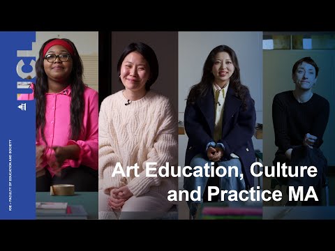 Art Education, Culture and Practice MA | UCL Institute of Education