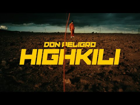 HIGHKILI - DON PELIGRO (Video Oficial)