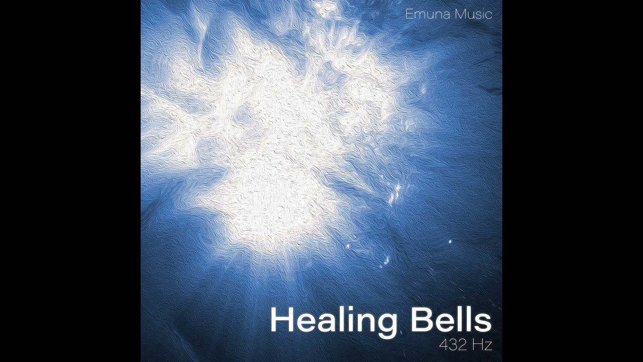Healing Bells 432 Hz