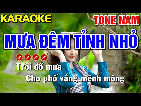 ✔ MƯA ĐÊM TỈNH NHỎ Karaoke Tone Nam ( HAY & ĐẸP NHẤT ) - Tình Trần Organ