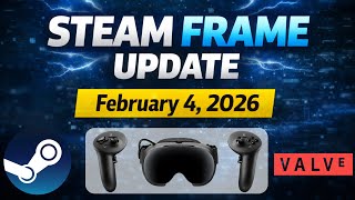 Valve Shares Major Update on Steam Frame, Steam Machine & Controller