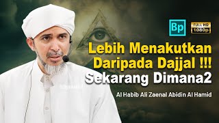 Download lagu More Scary Than Dajjal, Now Everywhere | Al Habib Ali Zaenal Abidin Al Hamid mp3