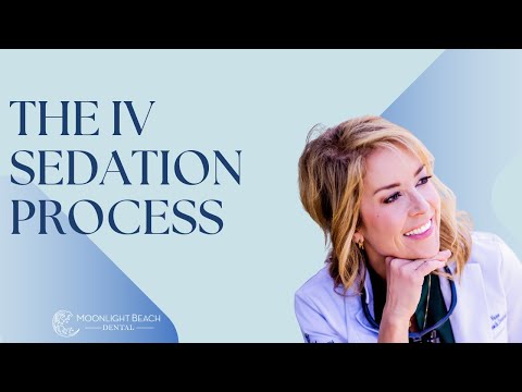 The IV Sedation Process