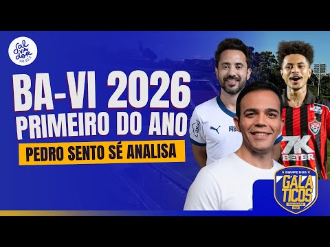 Vem Clássico! Pedro Sento Sé Fala do Primeiro Ba-Vi de 2026 | Salvador FM