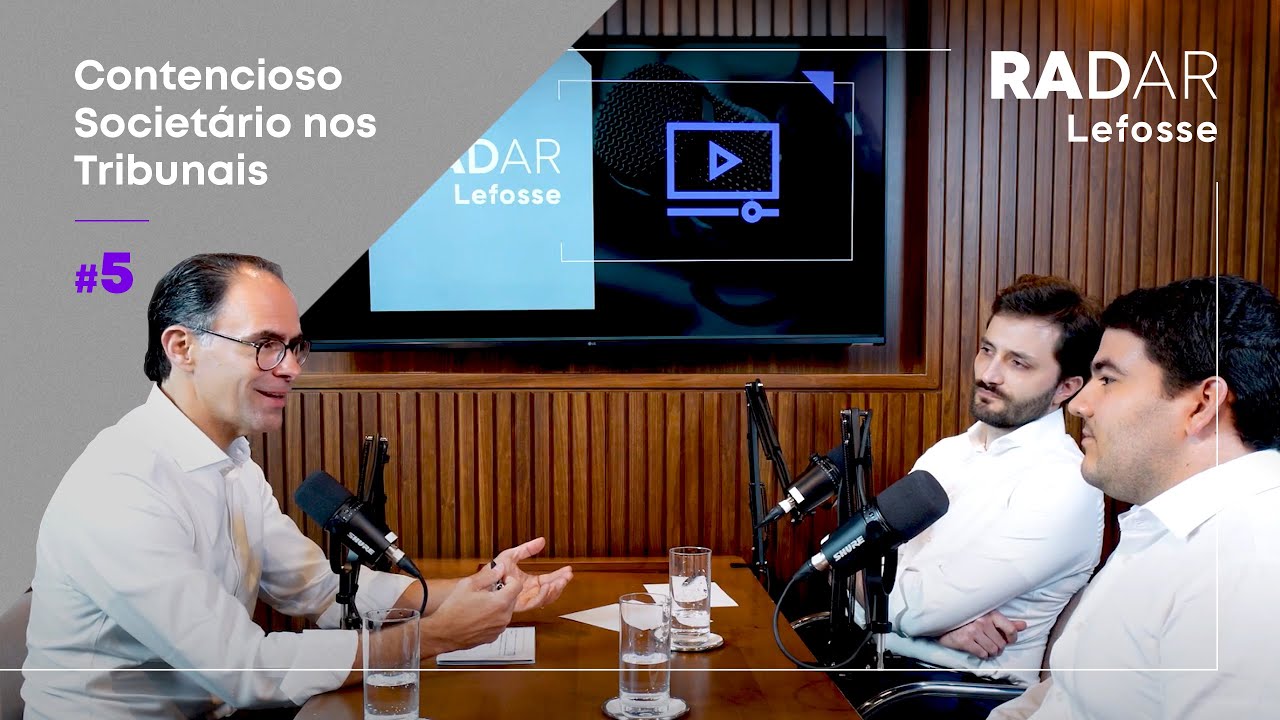 Radar Lefosse #5 Contencioso Societário nos Tribunais