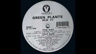 Green Plants - Old # 7 (Darryl's Original Jazz Mix)