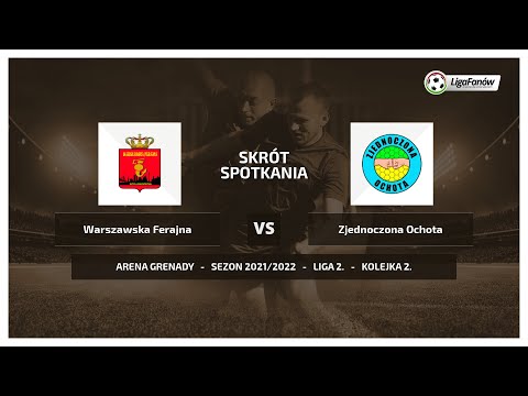 Liga Fanów: Warszawska Ferajna - Zjednoczona Ochota (Jesień 2021)
