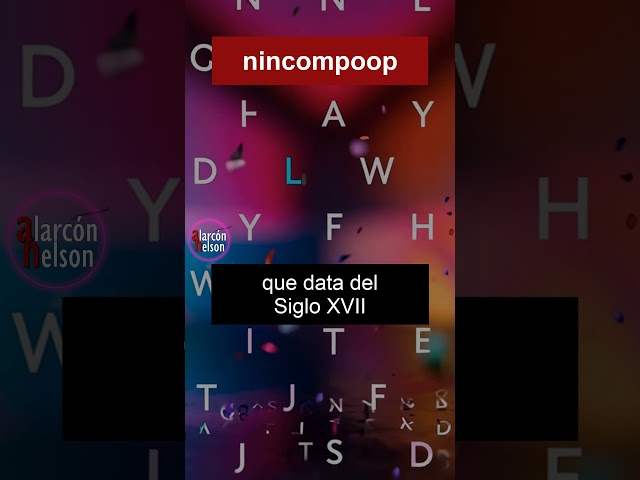¿Qué significa nincompoop?
