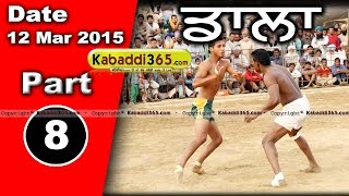 Dala (Moga)  Kabaddi Tournament 12 Mar 2015 Part 1 by Kabaddi365.com