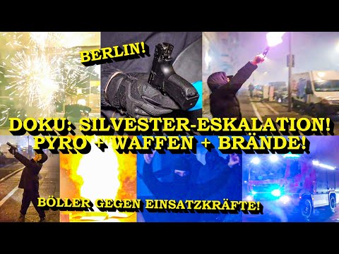 [ESKALATION IN BERLIN AN SILVESTER] - BÖLLER-CHAOTEN & WAFFEN & FESTNAHMEN | Silversternacht | DOKU