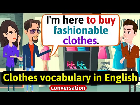 Clothes vocabulary in English - Conversation (Going shopping) English Conversation Practice