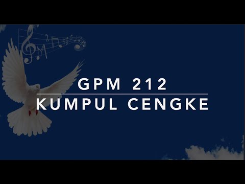 GPM 212 Kumpol Cengke - Nyanyian Jemaat Gereja Prostestan Maluku