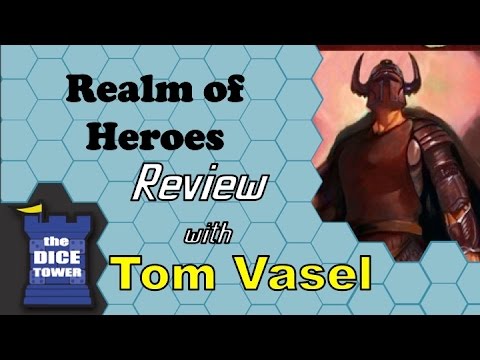 Dice Tower Reviews: Realm of Heroes