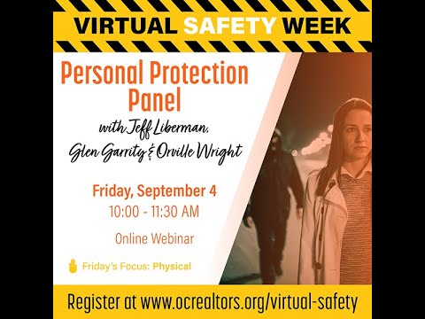 Personal Protection Panel with Jeff Liberman, Glen Garrity, and Orville Wright