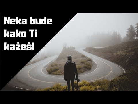 Propoved: Neka bude kako ti kažeš