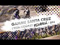 La Gamme Santa Cruz épisode 4 - Tallboy vs Hightower, deux salles, deux ambiances