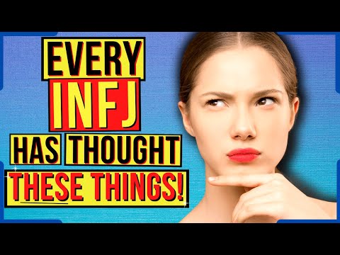 10 Things Every INFJ Has Thought About Themselves
