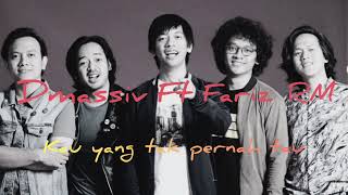 Download lagu D'Masiv - Kau Yang Tak Pernah Tau ( feat. Fariz RM ) | Video Lirik mp3