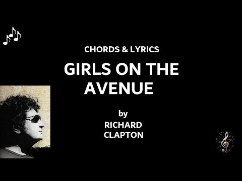 Girls On The Avenue - Richard Clapton