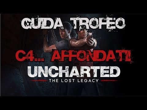Uncharted: L' Eredità Perduta [ITA-HD] Guida Trofeo "C4... Affondati!" [CAPITOLO 6]
