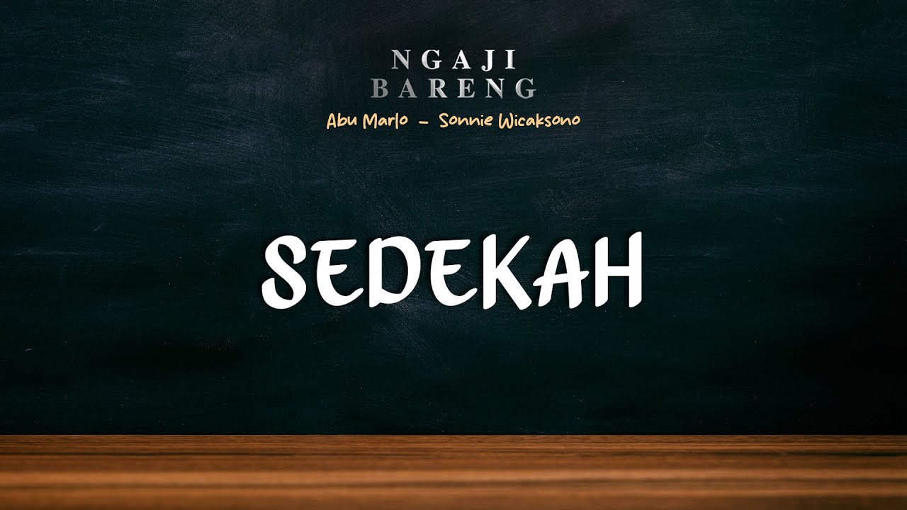 #Eps9 | Menggali Makna Sedekah - Infaq - Zakat - Nazar