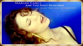 Mariah Carey - And You Don&#39;t Remember (Sony Commercial 1991)
