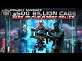 Project Stargate: $500 Billion Cage – Rise of the Robot Police