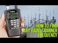 How To Find ANY Radio Frequency For Your Scanner