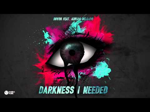 Duvoh ft. Adrian Delgado - Darkness I Needed (Original Mix)
