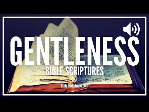 Bible Verses About Gentleness | What The Bible Says About Gentleness & Being Gentle (KJV)