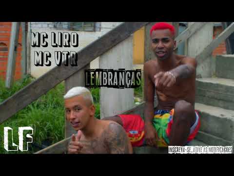 "LEMBRANÇA" - MC VTR e MC Liro (DJ Mayk) INDIÃO LANÇAMENTO FUNK MUSICAS