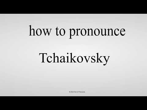 How to pronounce Tchaikovsky (CORRECTLY)